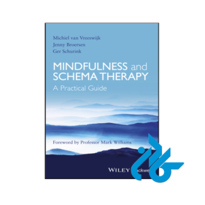 خرید و قیمت کتاب Mindfulness and Schema Therapy از فروشگاه کادن