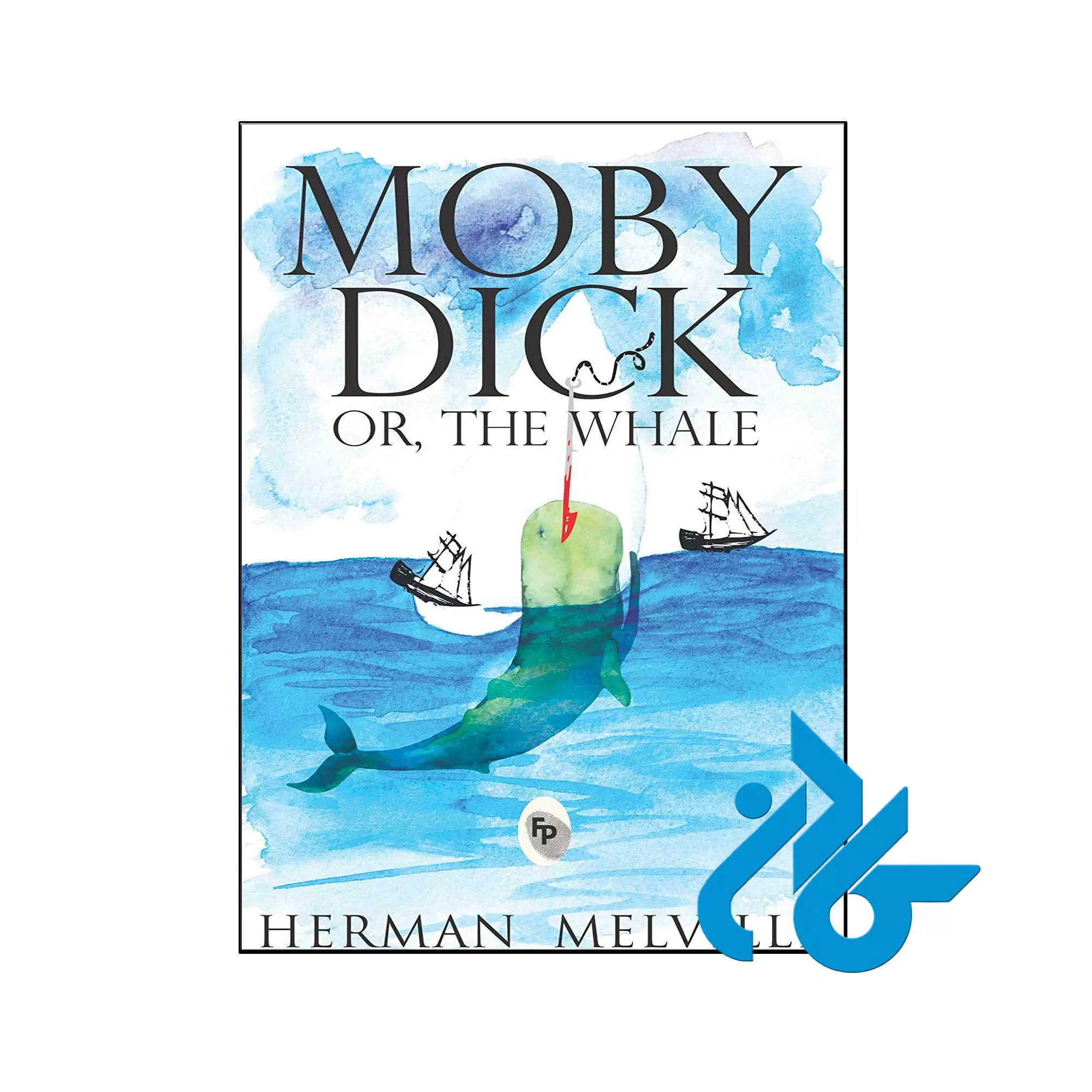 Moby Dick Or The Whale ادبیات و رمان خرید و قیمت کتاب Moby Dick Or The Whale از فروشگاه کادن