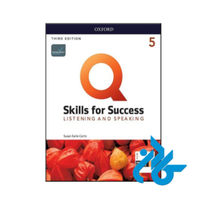 خرید و قیمت کتاب Q Skills for Success 5 Listening and Speaking 3rd از فروشگاه کادن