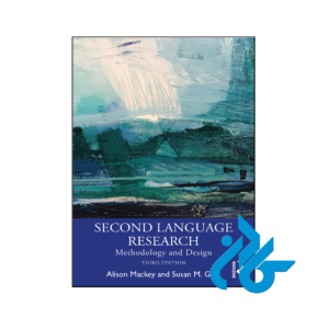 خرید و قیمت کتاب Second Language Research Methodology and Design 3rd از فروشگاه کادن