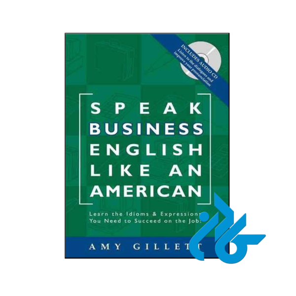 خرید و قیمت کتاب Speak Business English Like an American از فروشگاه کادن
