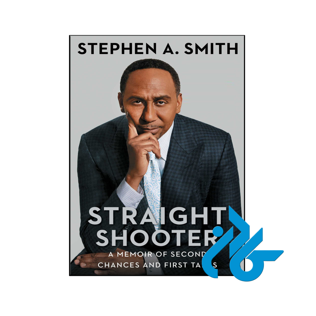 خرید و قیمت کتاب Straight Shooter A Memoir of Second Chances and First Takes از فروشگاه کادن