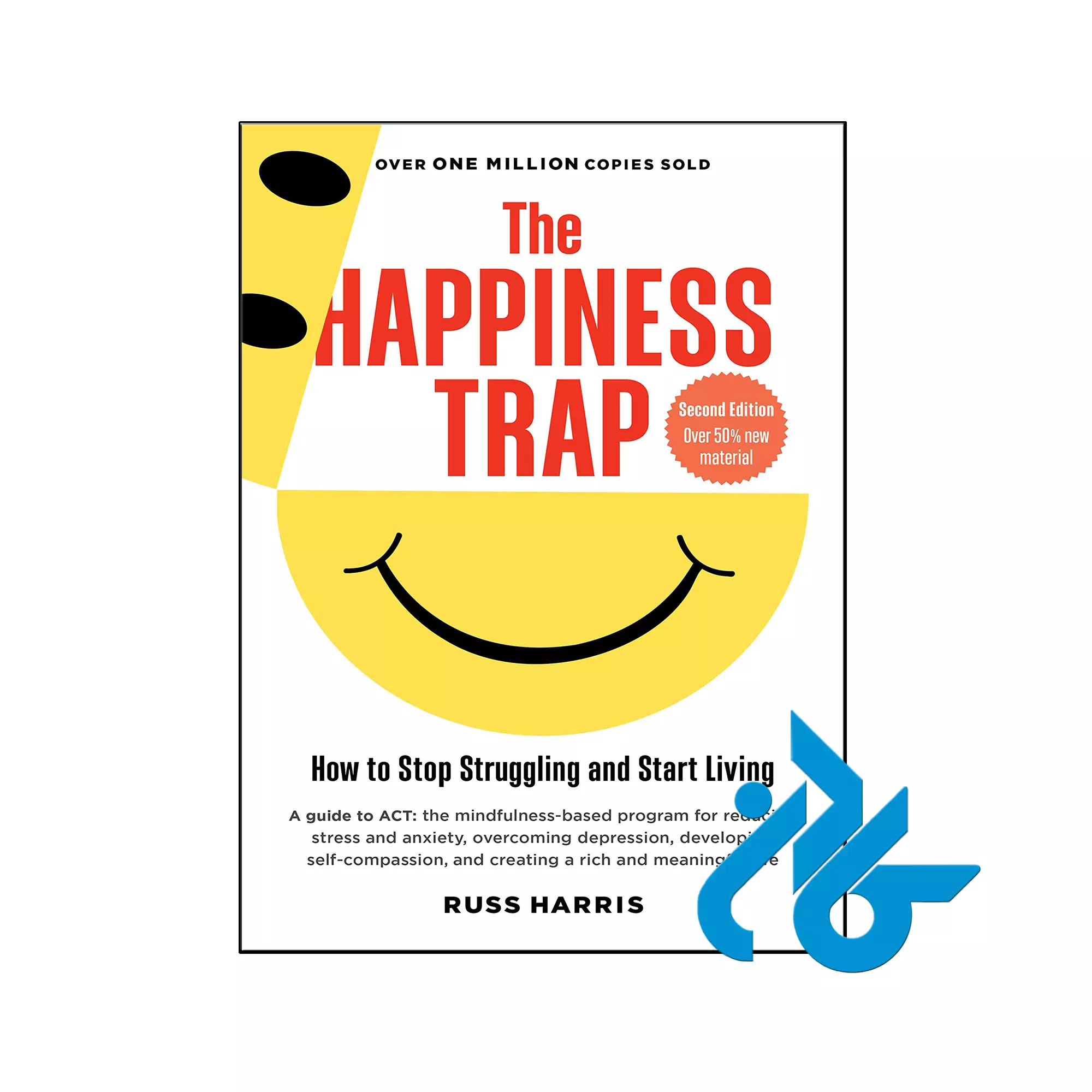 The Happiness Trap خرید و قیمت کتاب The Happiness Trap از فروشگاه کادن