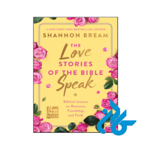 خرید و قیمت کتاب The Love Stories of the Bible Speak از فروشگاه کادن