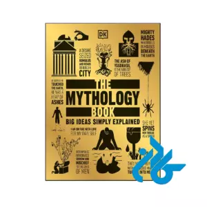 خرید و قیمت کتاب The Mythology Book Big Ideas Simply Explained از فروشگاه کادن