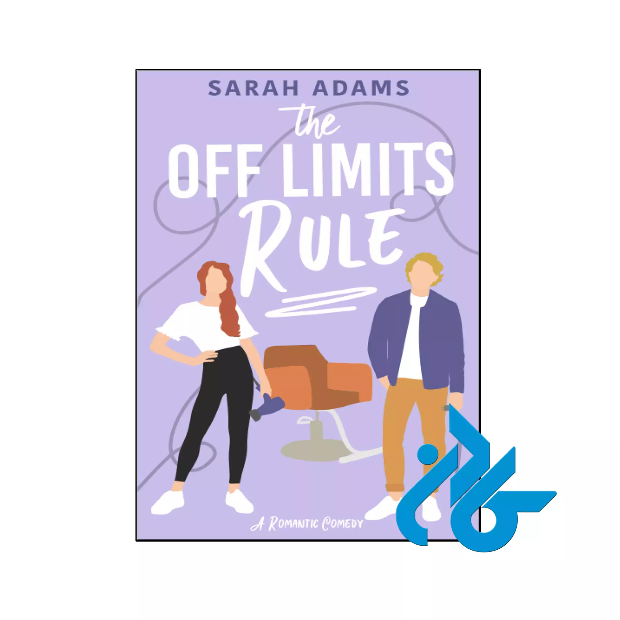 The Off Limits Rule عاشقانه خرید و قیمت کتاب The Off Limits Rule از فروشگاه کادن