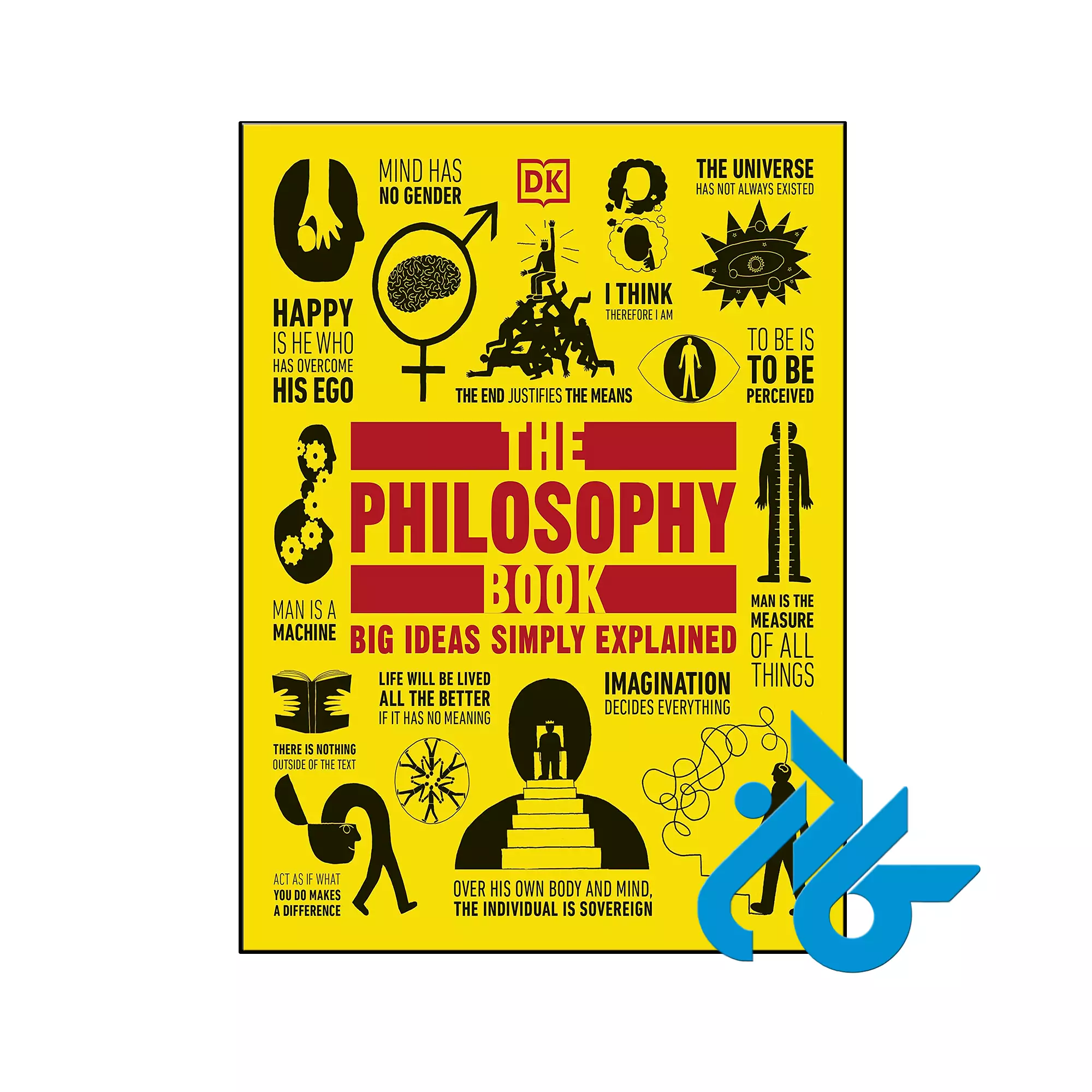 The Philosophy Book Big Ideas Simply Explained ببیزینس خرید و قیمت کتاب The Philosophy Book Big Ideas Simply Explained از فروشگاه کادن