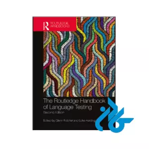 خرید و قیمت کتاب The Routledge Handbook of Language Testing 2nd از فروشگاه کادن
