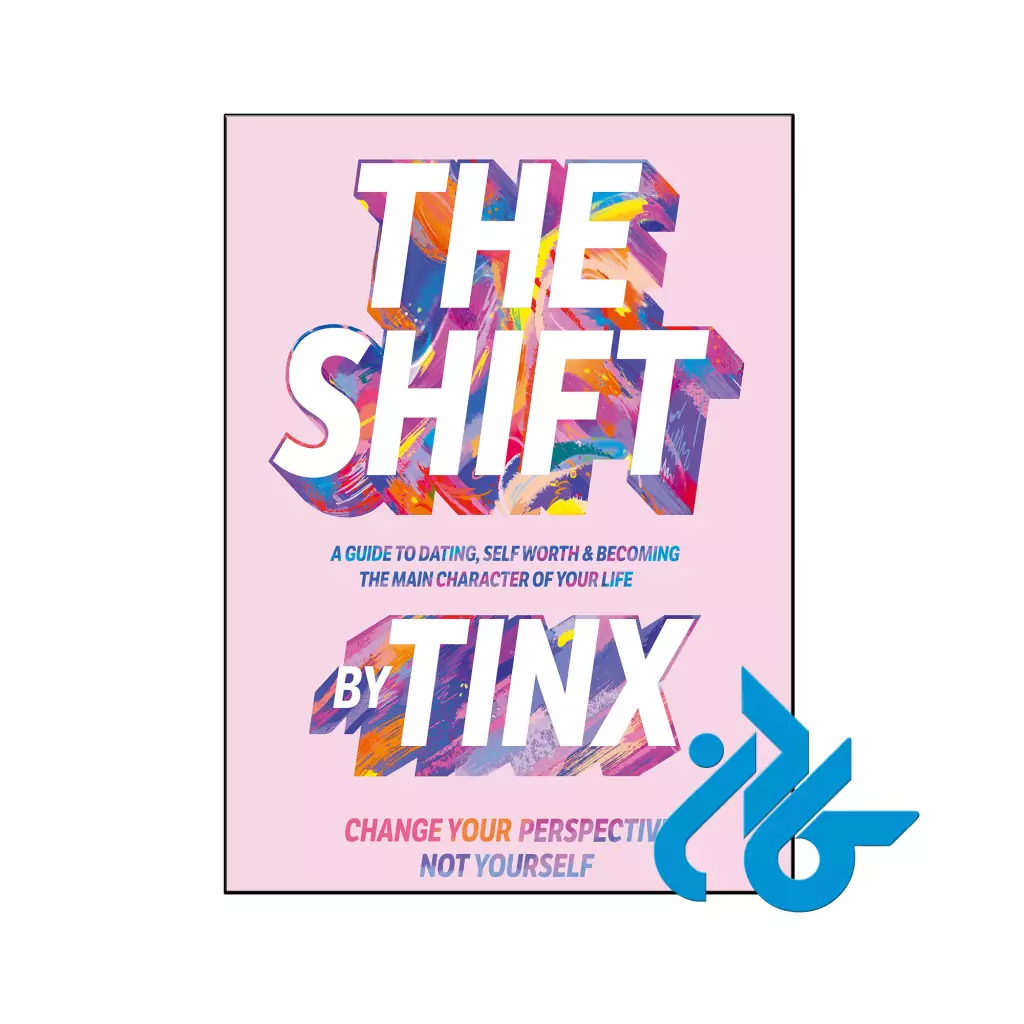 خرید و قیمت کتاب The Shift Change Your Perspective Not Yourself از فروشگاه کادن