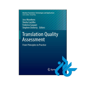خرید و قیمت کتاب Translation Quality Assessment From Principles to Practice از فروشگاه کادن