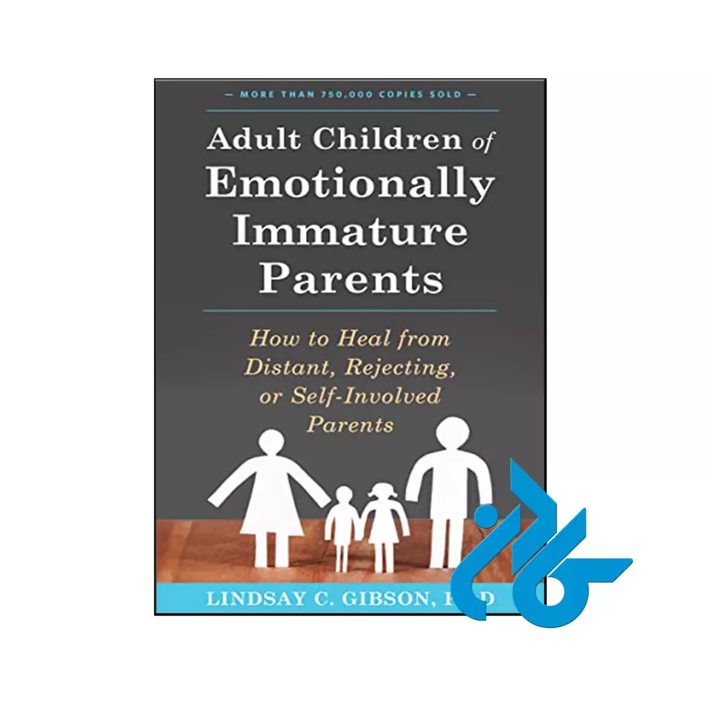 خرید و قیمت کتاب Adult Children of Emotionally Immature Parents از فروشگاه کادن
