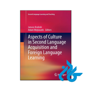 خرید و قیمت کتاب Aspects of Culture in Second Language Acquisition and Foreign Language Learning از فروشگاه کادن