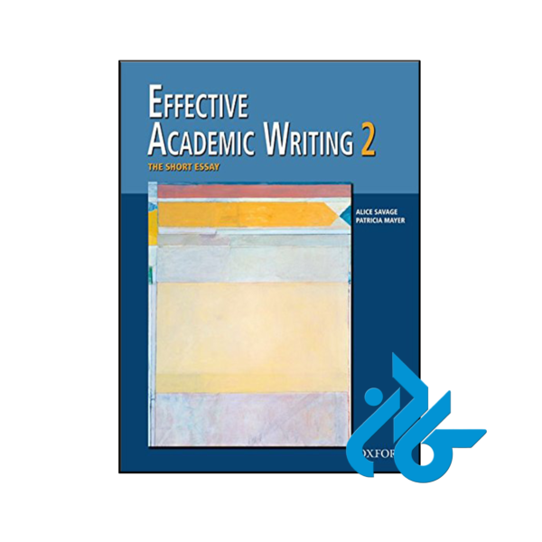 خرید و قیمت کتاب Effective Academic Writing 2 از فروشگاه کادن