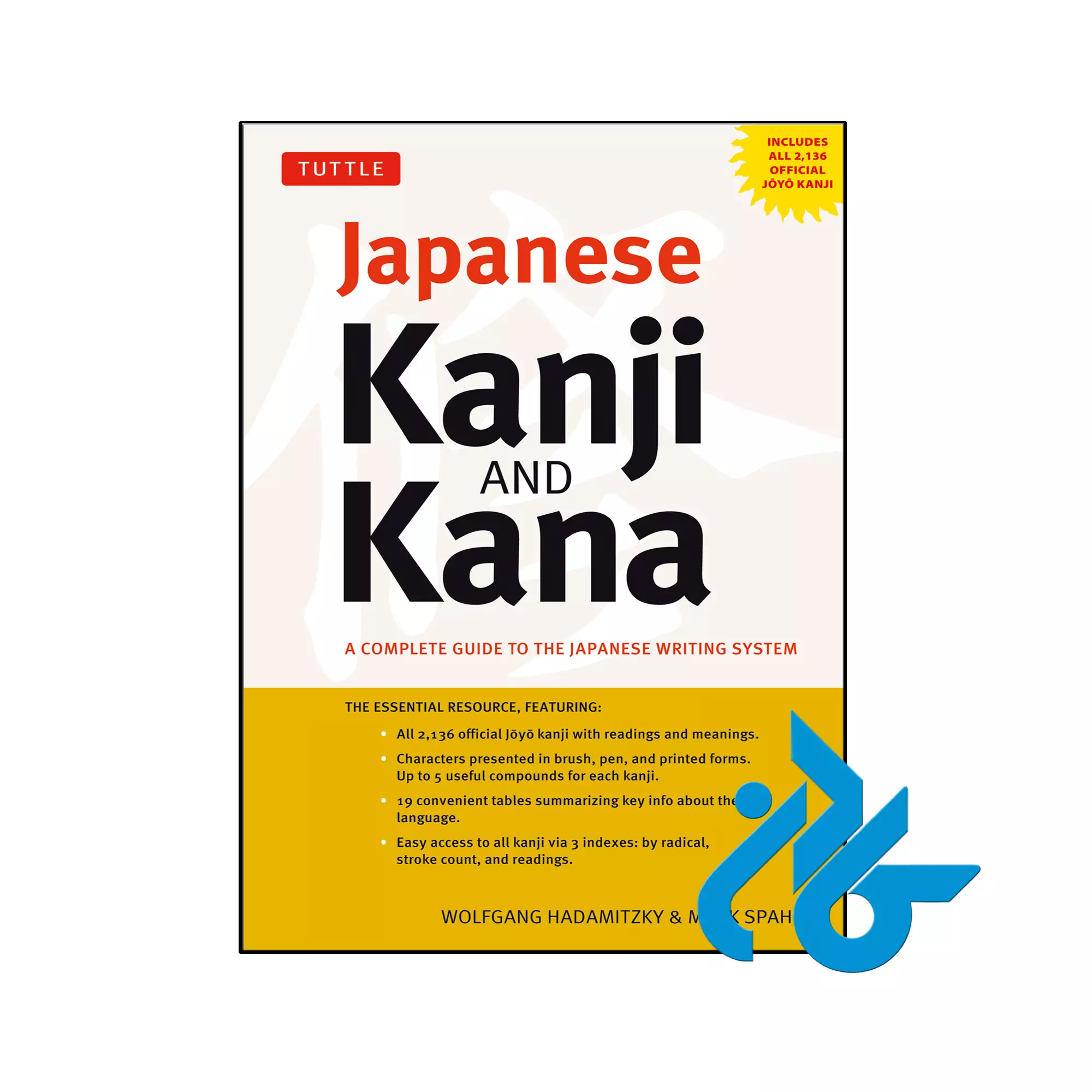 Japanese Kanji & Kana خرید و قیمت کتاب Japanese Kanji & Kana از فروشگاه کادن