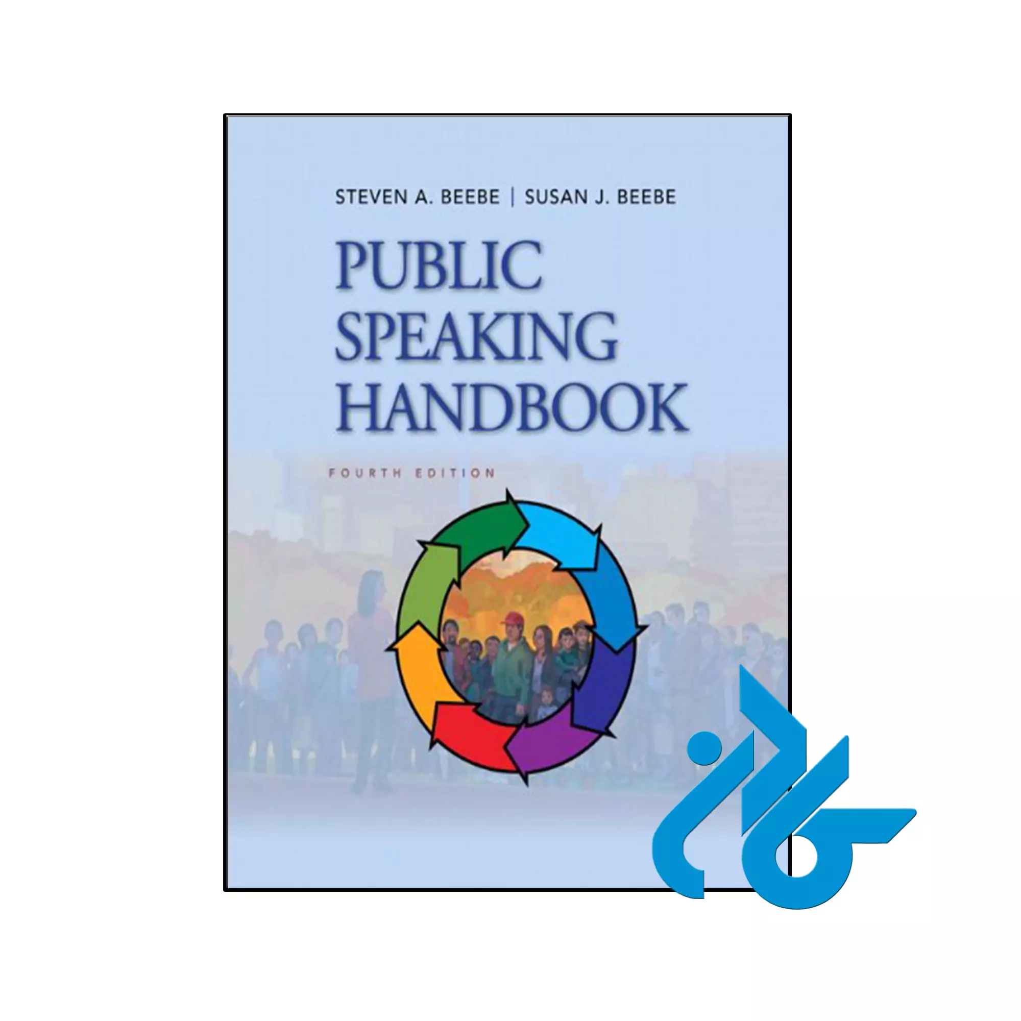 Public Speaking Handbook 4th مکالمه خرید و قیمت کتاب Public Speaking Handbook 4th از فروشگاه کادن