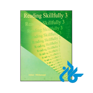 خرید و قیمت کتاب Reading Skillfully 3 از فروشگاه کادن