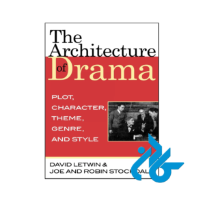 خرید و قیمت کتاب The Architecture of Drama از فروشگاه کادن