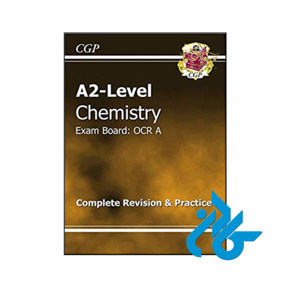 خرید و قیمت کتاب A2-Level Chemistry OCR A Complete Revision & Practice از انتشارات کادن