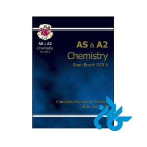 کتاب AS & A2 Level Chemistry OCR A Complete Revision & Practice