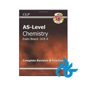 خرید و قیمت کتاب AS-Level Chemistry OCR A Complete Revision & Practice از انتشارات کادن