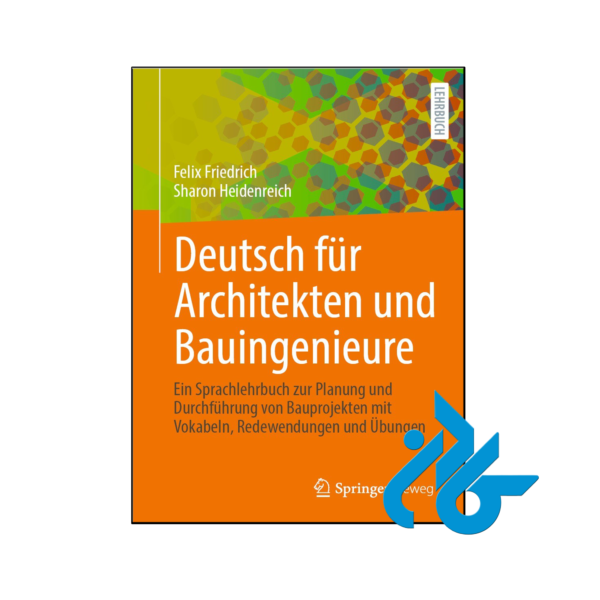خرید و قیمت کتاب Deutsch für Architekten und Bauingenieure از فروشگاه کادن