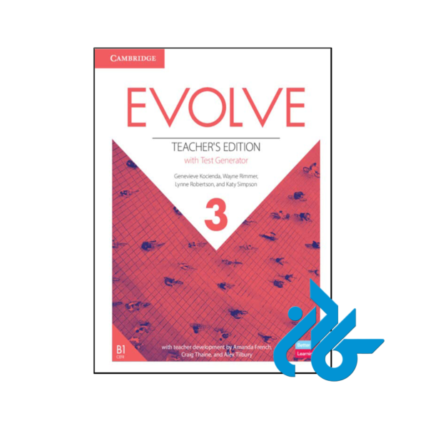 خرید و قیمت کتاب Evolve Level 3 Teacher's Edition with Test Generator از فروشگاه کادن