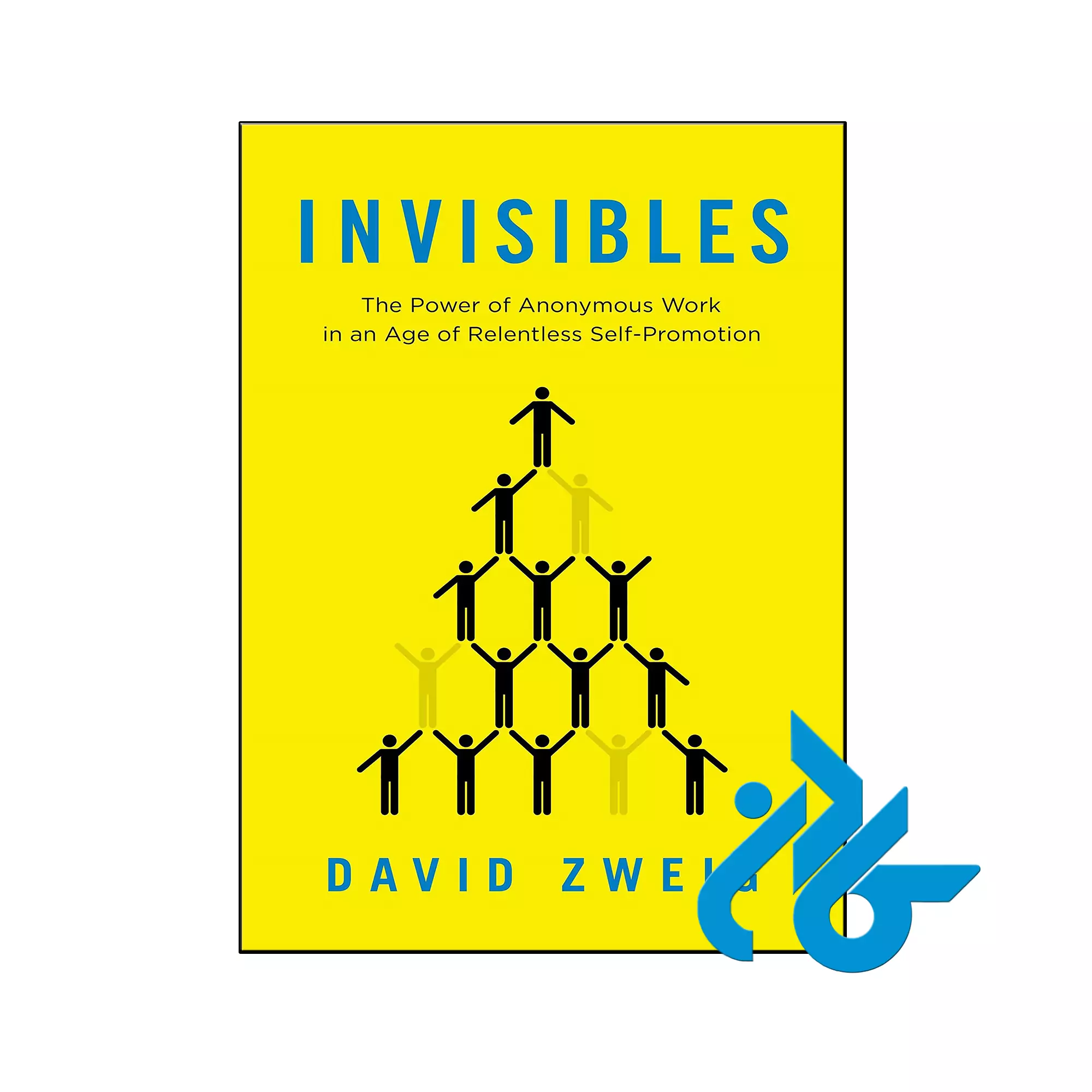 Invisibles انگیزشی و موفقیت خرید و قیمت کتاب Invisibles از فروشگاه کادن