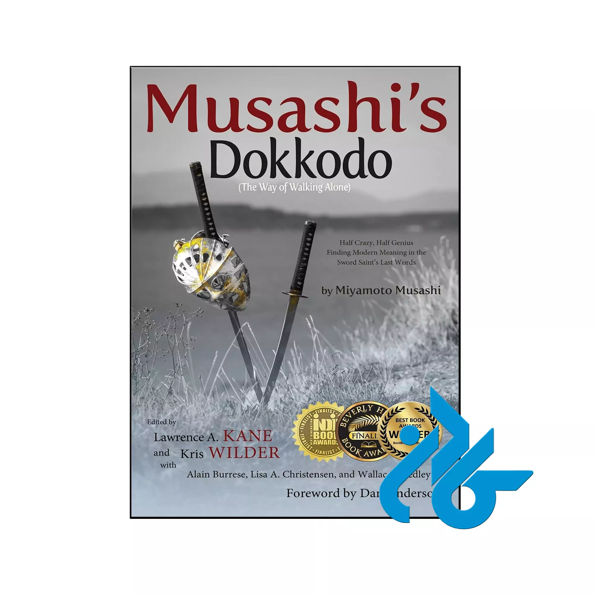 Musashi's Dokkodo خرید و قیمت کتاب Musashi's Dokkodo از فروشگاه کادن