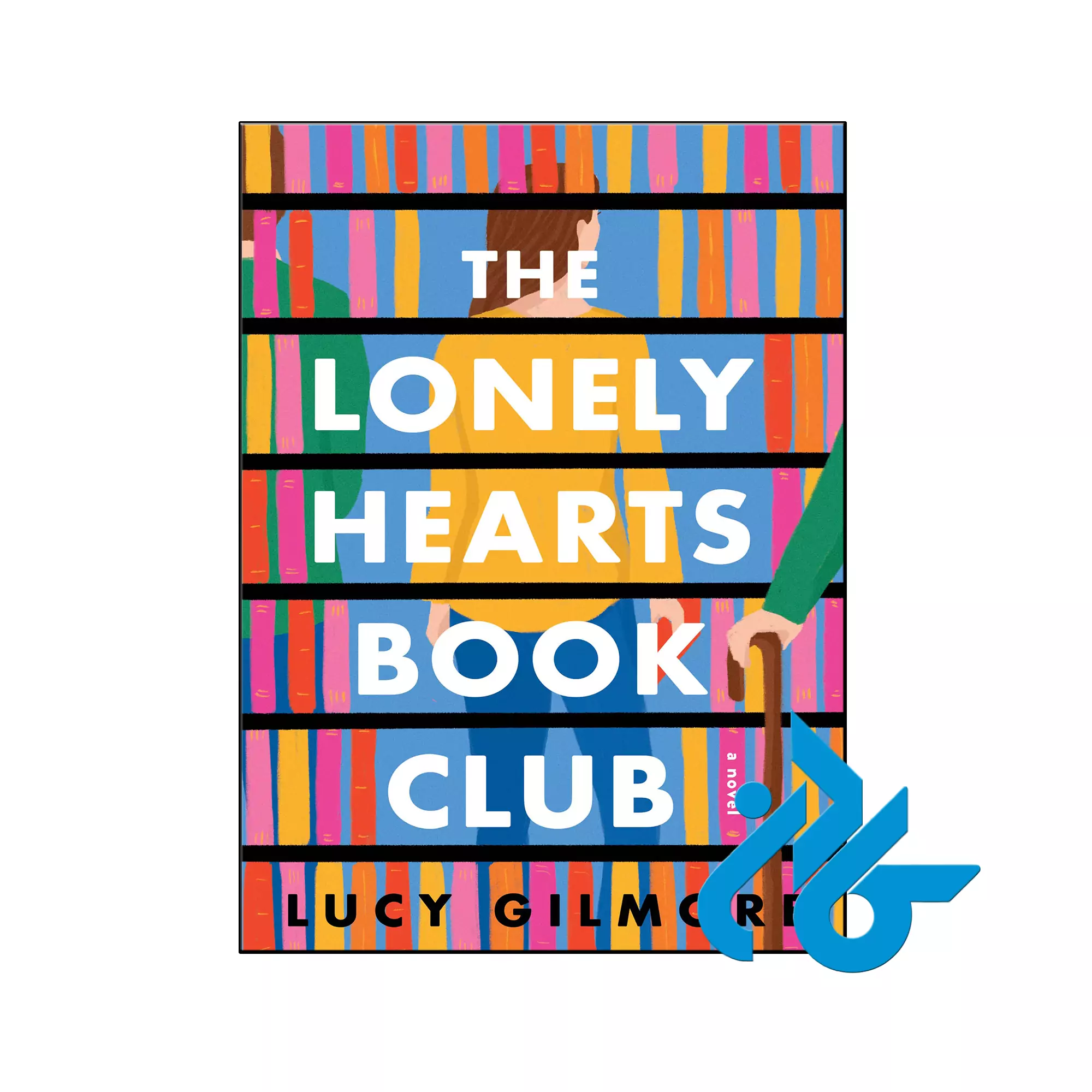 The Lonely Hearts Book Club خرید و قیمت کتاب The Lonely Hearts Book Club از فروشگاه کادن