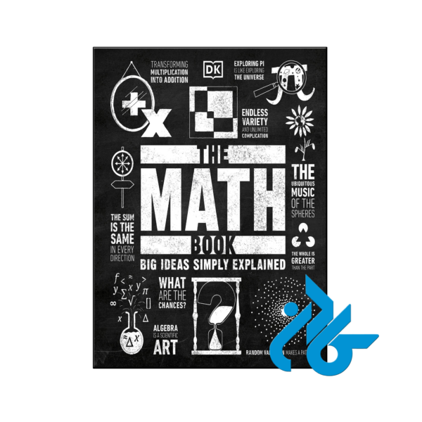خرید و قیمت کتاب The Math Book Big Ideas Simply Explained از فروشگاه کادن