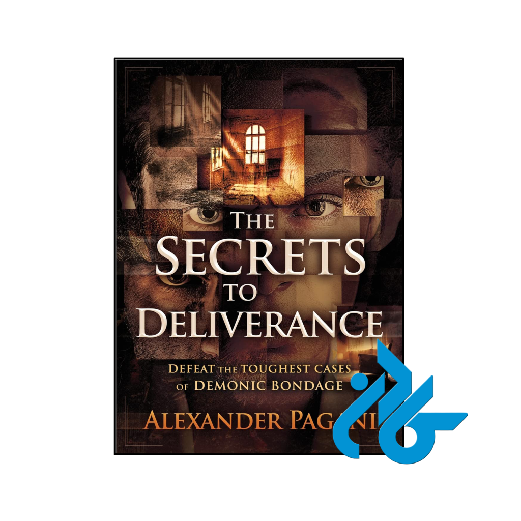 خرید و قیمت کتاب The Secrets to Deliverance از فروشگاه کادن