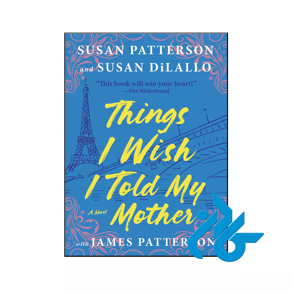 خرید و قیمت کتاب Things I Wish I Told My Mother از فروشگاه کادن