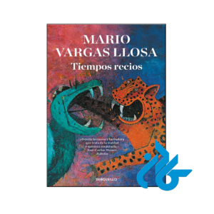 خرید و قیمت کتاب Tiempos recios از فروشگاه کادن