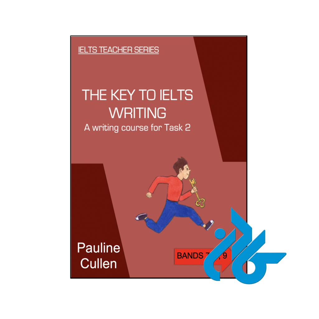 خرید و قیمت کتاب The Key to IELTS Writing Task 2 از فروشگاه کادن