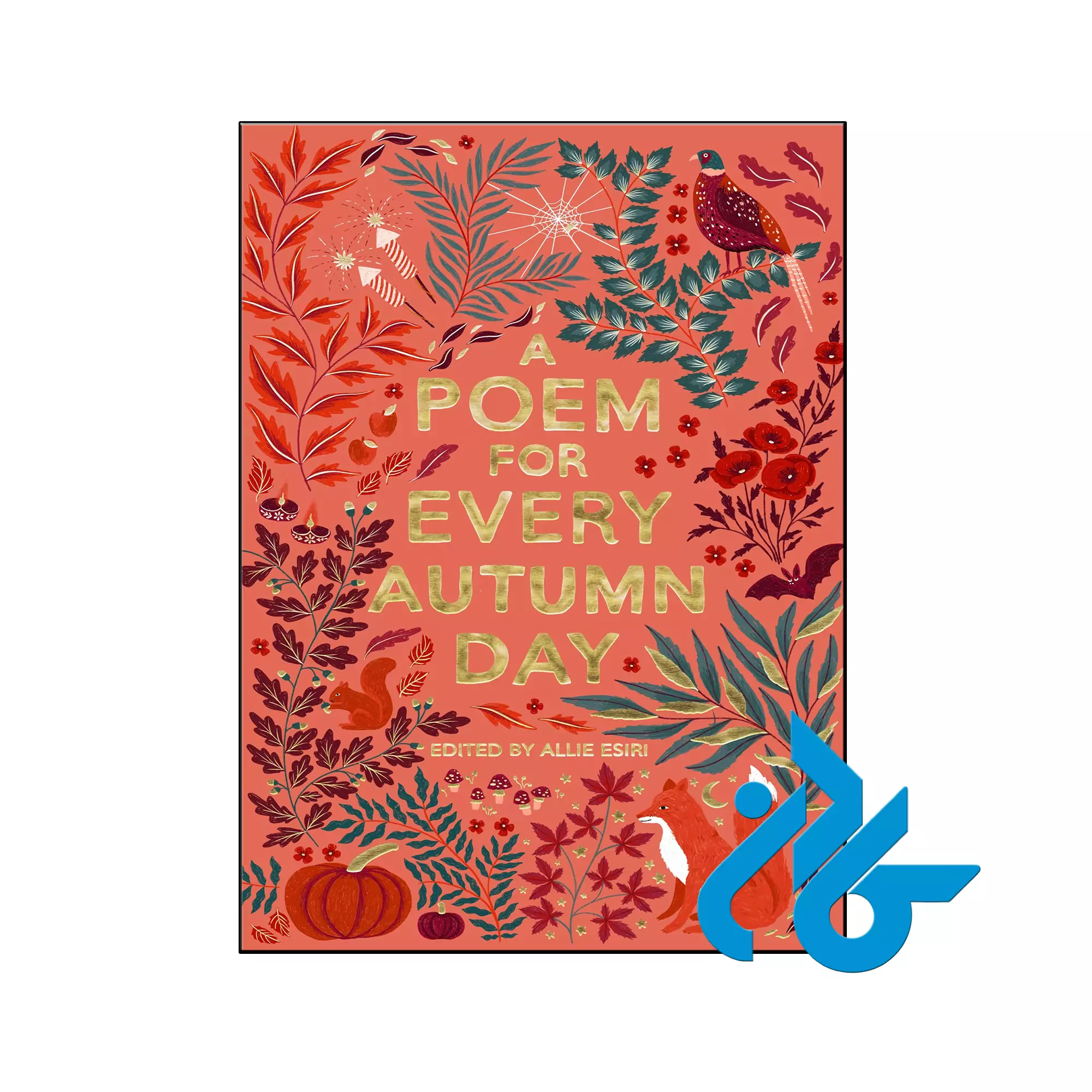 A Poem for Every Autumn Day کلاسیک و ادبی خرید و قیمت کتاب A Poem for Every Autumn Day از فروشگاه کادن