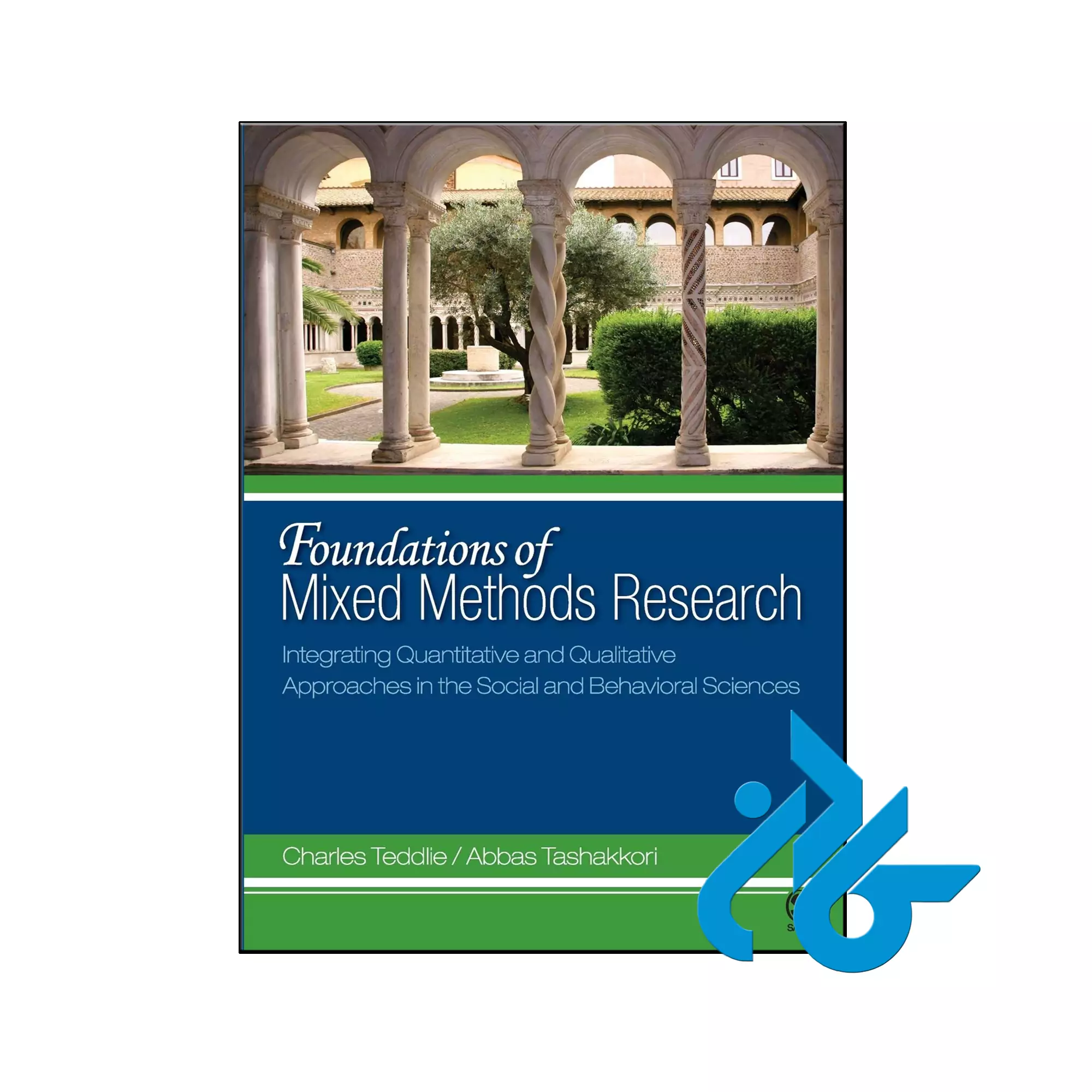 Foundations of Mixed Methods Research دانشگاهی.jpg خرید و قیمت کتاب Foundations of Mixed Methods Research از فروشگاه کادن