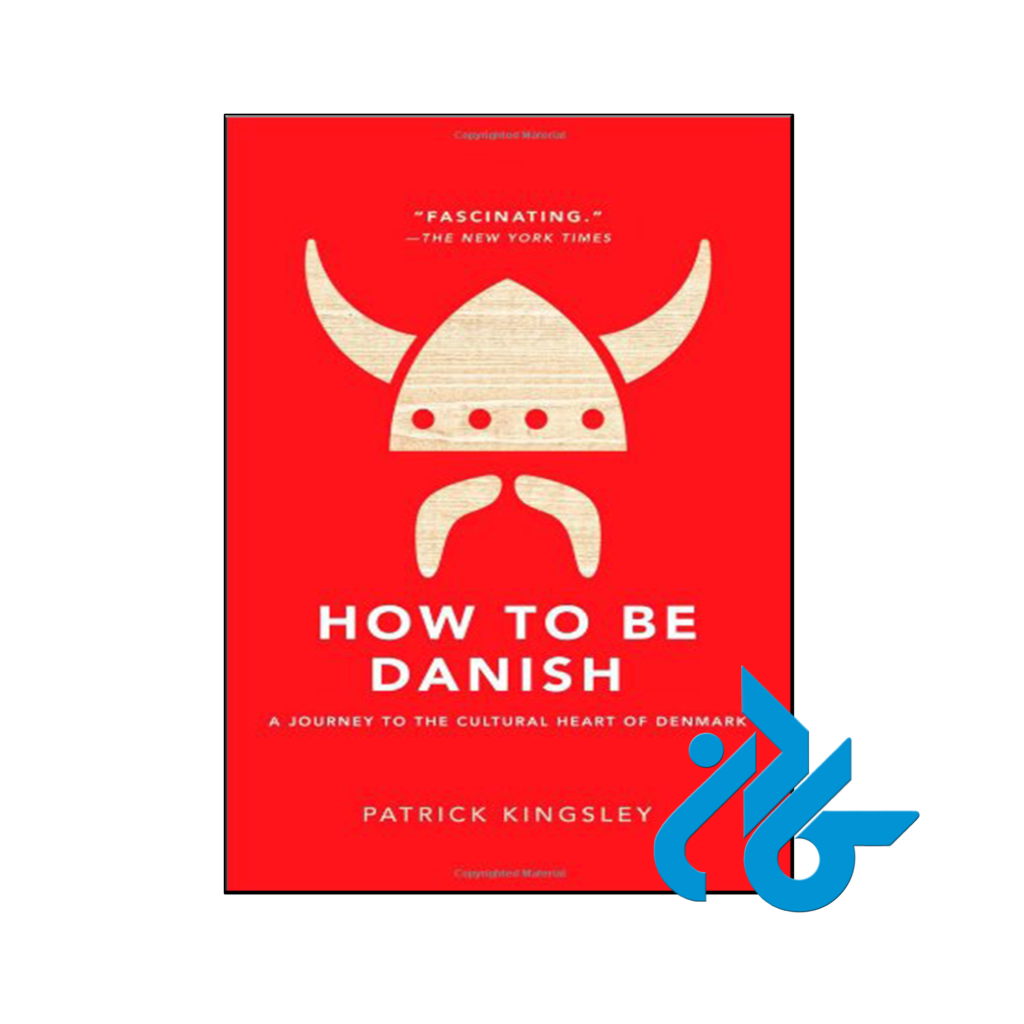 خرید و قیمت کتاب How to Be Danish از فروشگاه کادن