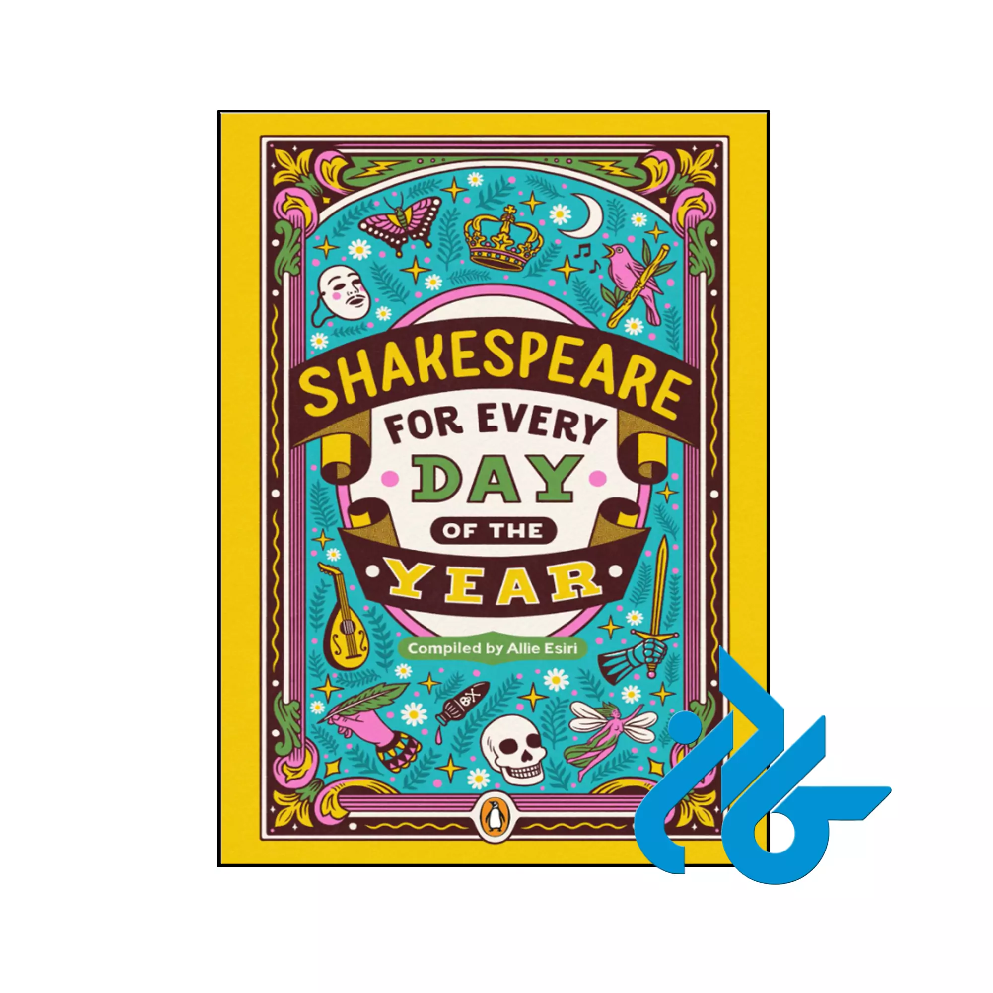 Shakespeare for Every Day of the Year کلاسیک و ادبی خرید و قیمت کتاب Shakespeare for Every Day of the Year از فروشگاه کادن