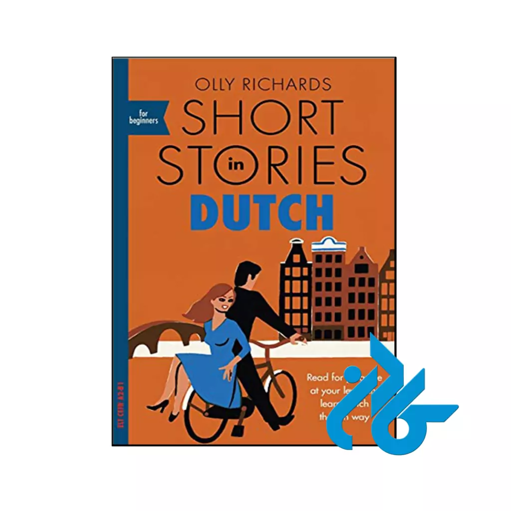 خرید و قیمت کتاب Short Stories in Dutch for Beginners از فروشگاه کادن