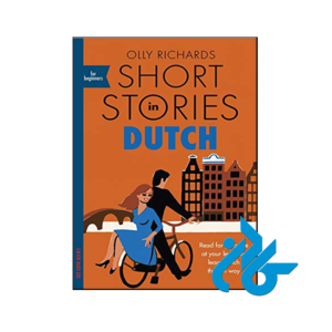 خرید و قیمت کتاب Short Stories in Dutch for Beginners از فروشگاه کادن