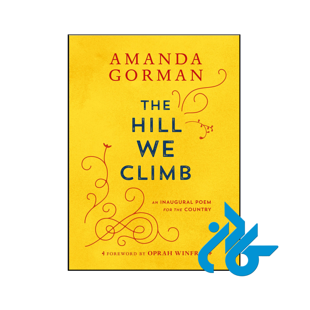 خرید و قیمت کتاب The Hill We Climb از فروشگاه کادن