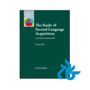 خرید و قیمت کتاب The Study of Second Language Acquisition 2nd از فروشگاه کادن