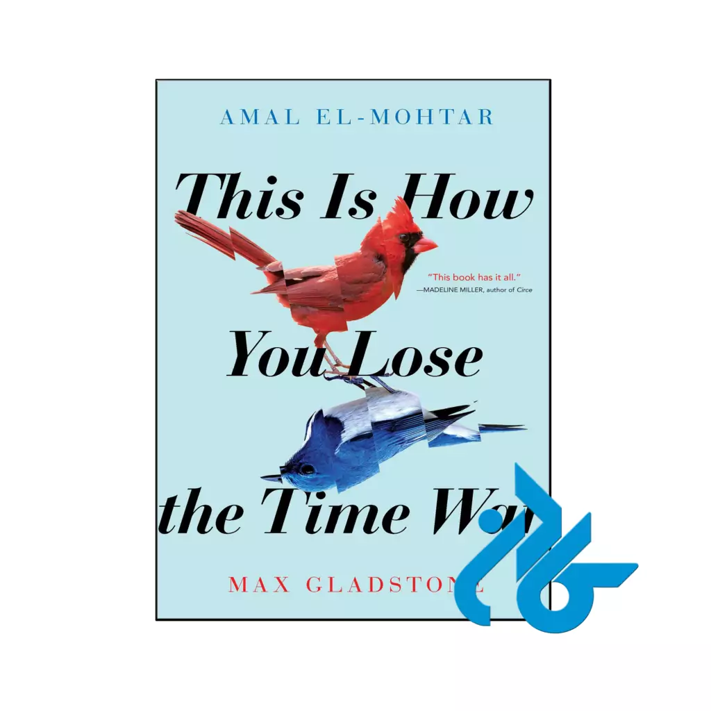 خرید و قیمت کتاب This Is How You Lose the Time War از فروشگاه کادن