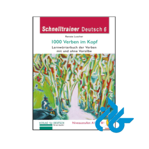 خرید و قیمت کتاب 1000 فعل پرکاربرد آلمانی Schnelltrainer Deutsch 1000 Verben Im Kopf از فروشگاه کادن