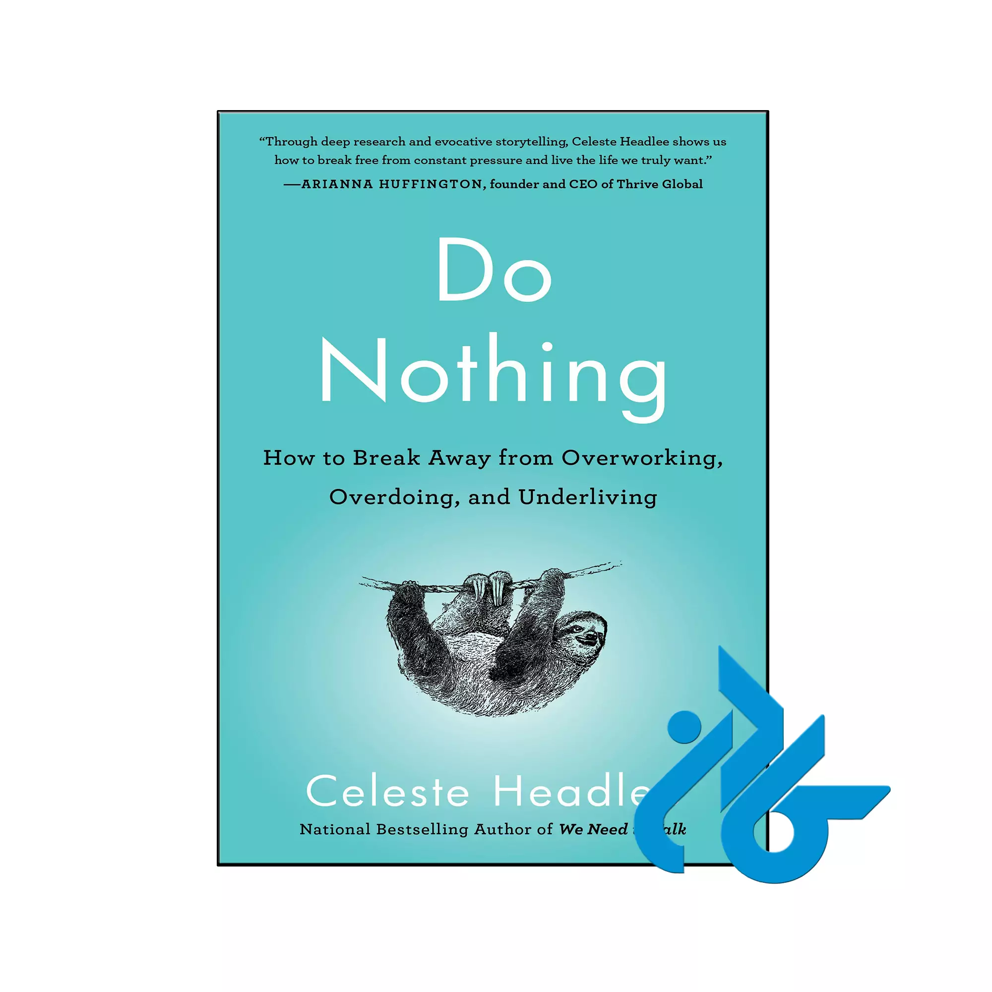 Do Nothing انگیزشی خرید و قیمت کتاب Do Nothing از فروشگاه کادن