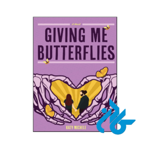 خرید و قیمت کتاب Giving Me Butterflies از فروشگاه کادن