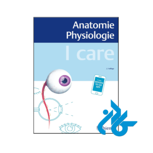 خرید و قیمت کتاب I care Anatomie Physiologie از فروشگاه کادن