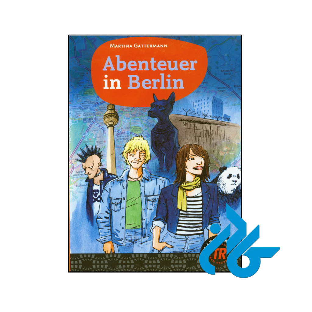 خرید و قیمت کتاب Abenteuer in Berlin از فروشگاه کادن