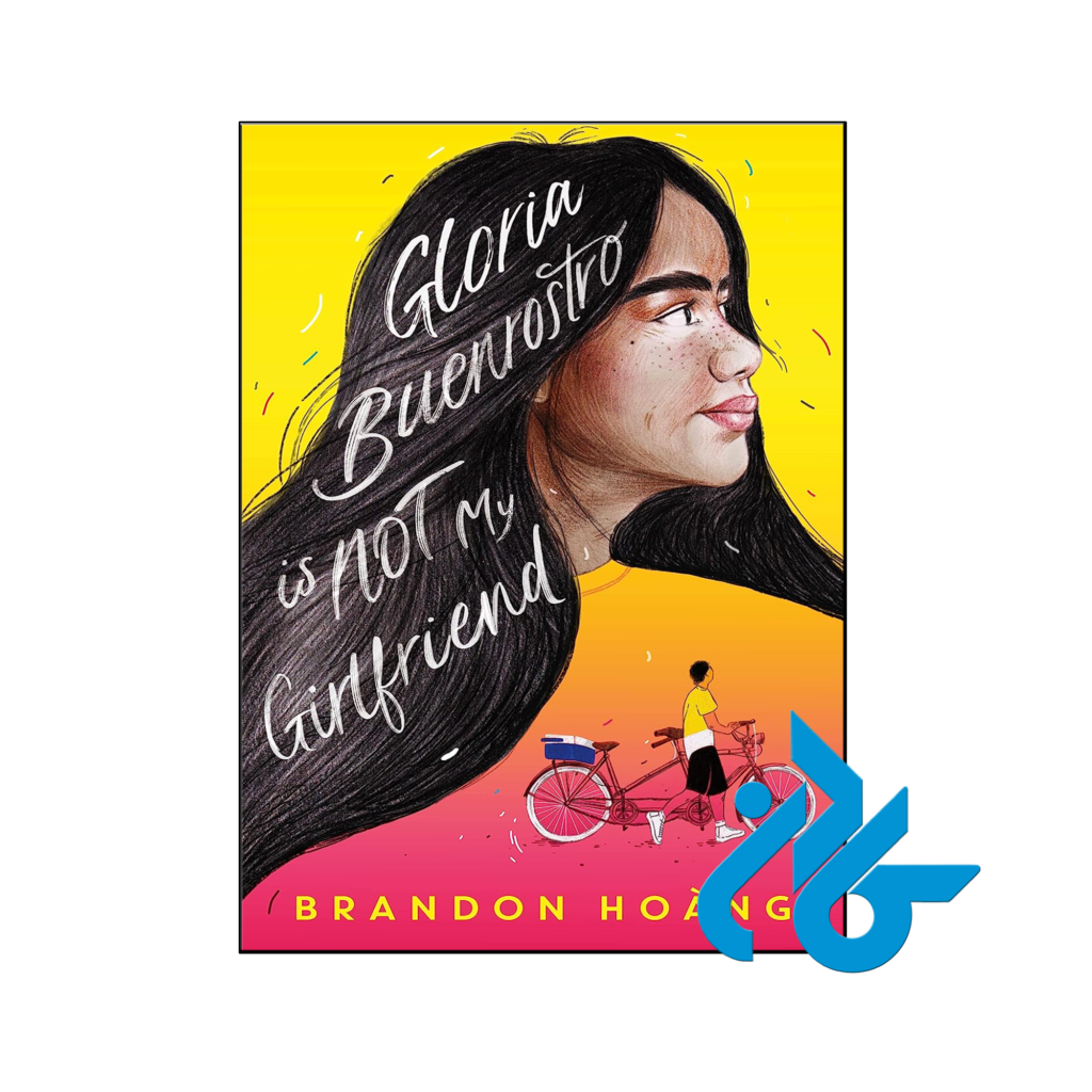 خرید و قیمت کتاب Gloria Buenrostro Is Not My Girlfriend از فروشگاه کادن