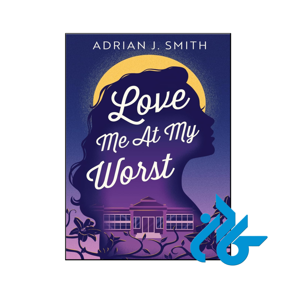 خرید و قیمت کتاب Love Me At My Worst از فروشگاه کادن